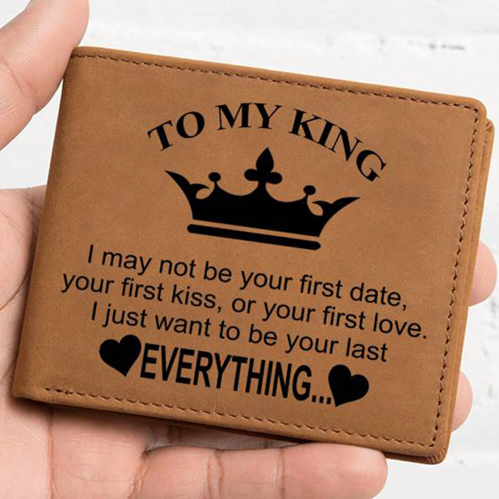 To My King - Everything (Leather Wallet)