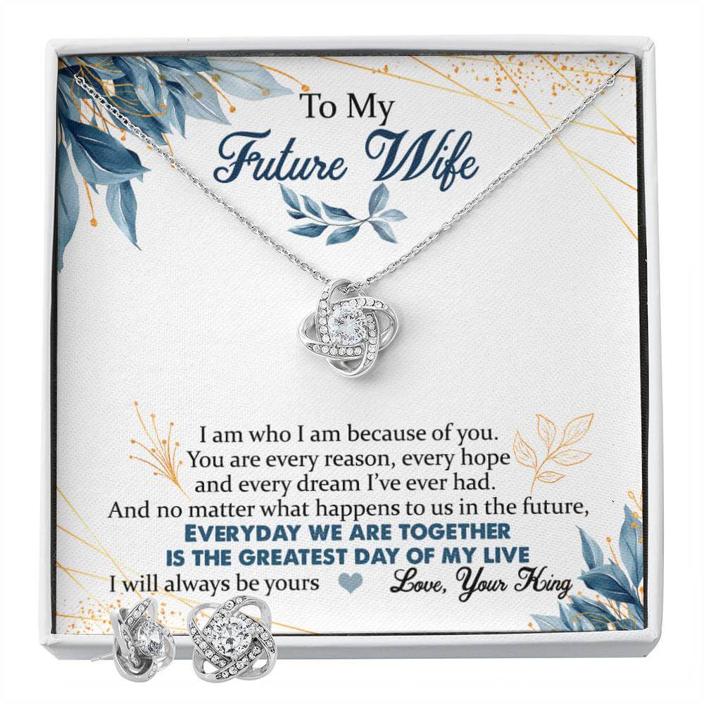 To My Future Wife - Every Reason (Love Knot Necklace &amp; Earring Set)
