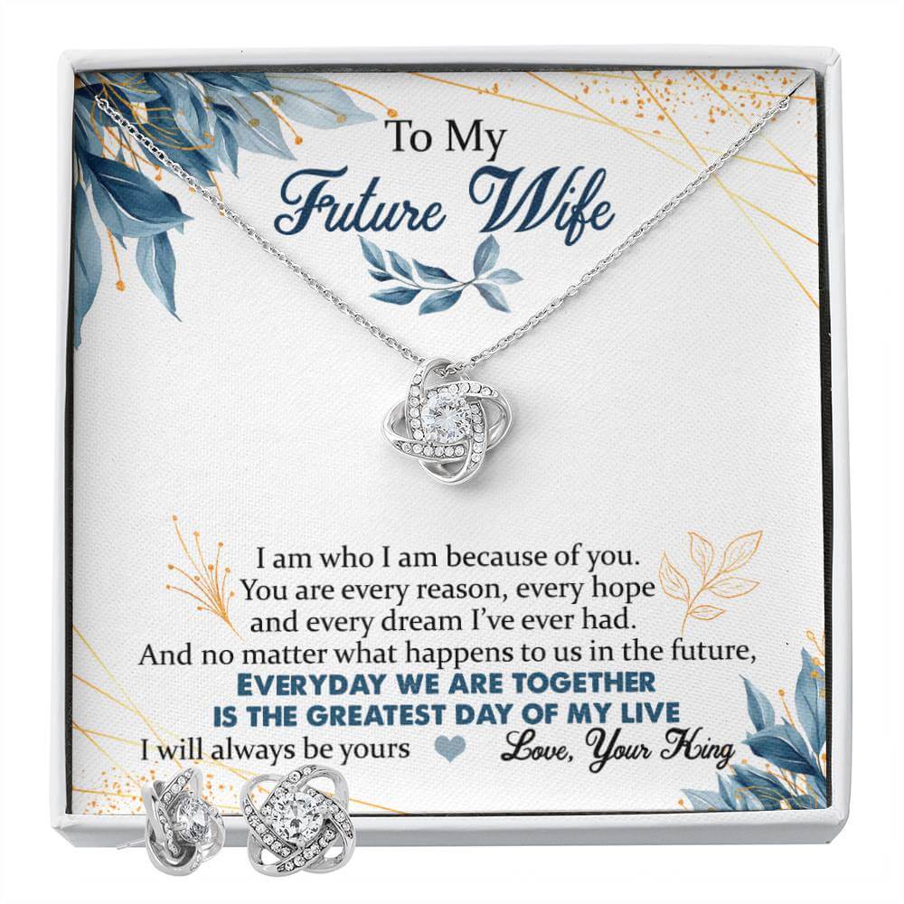 To My Future Wife - Every Reason (Love Knot Necklace & Earring Set)