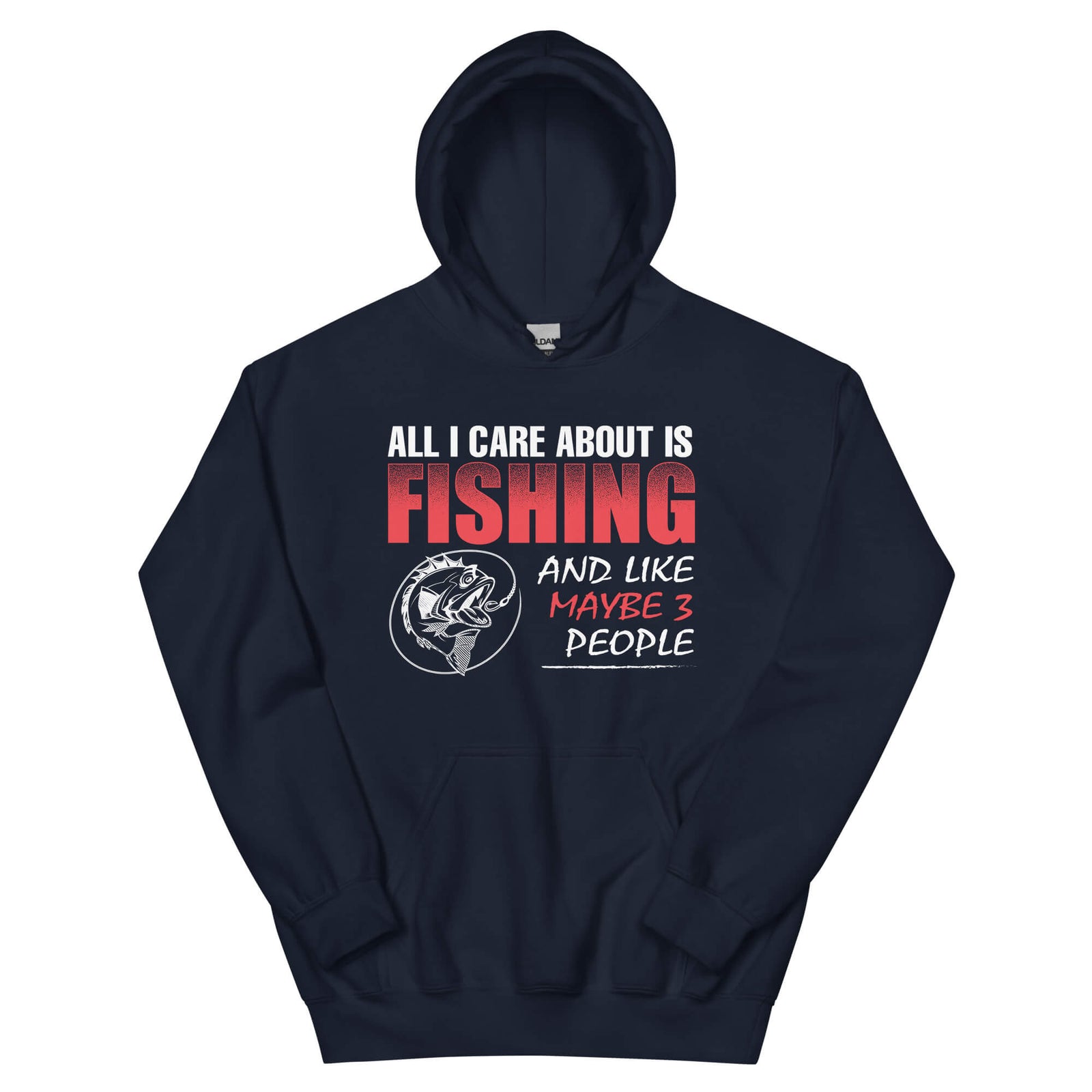 All I Care.... - Fishing Hoodie