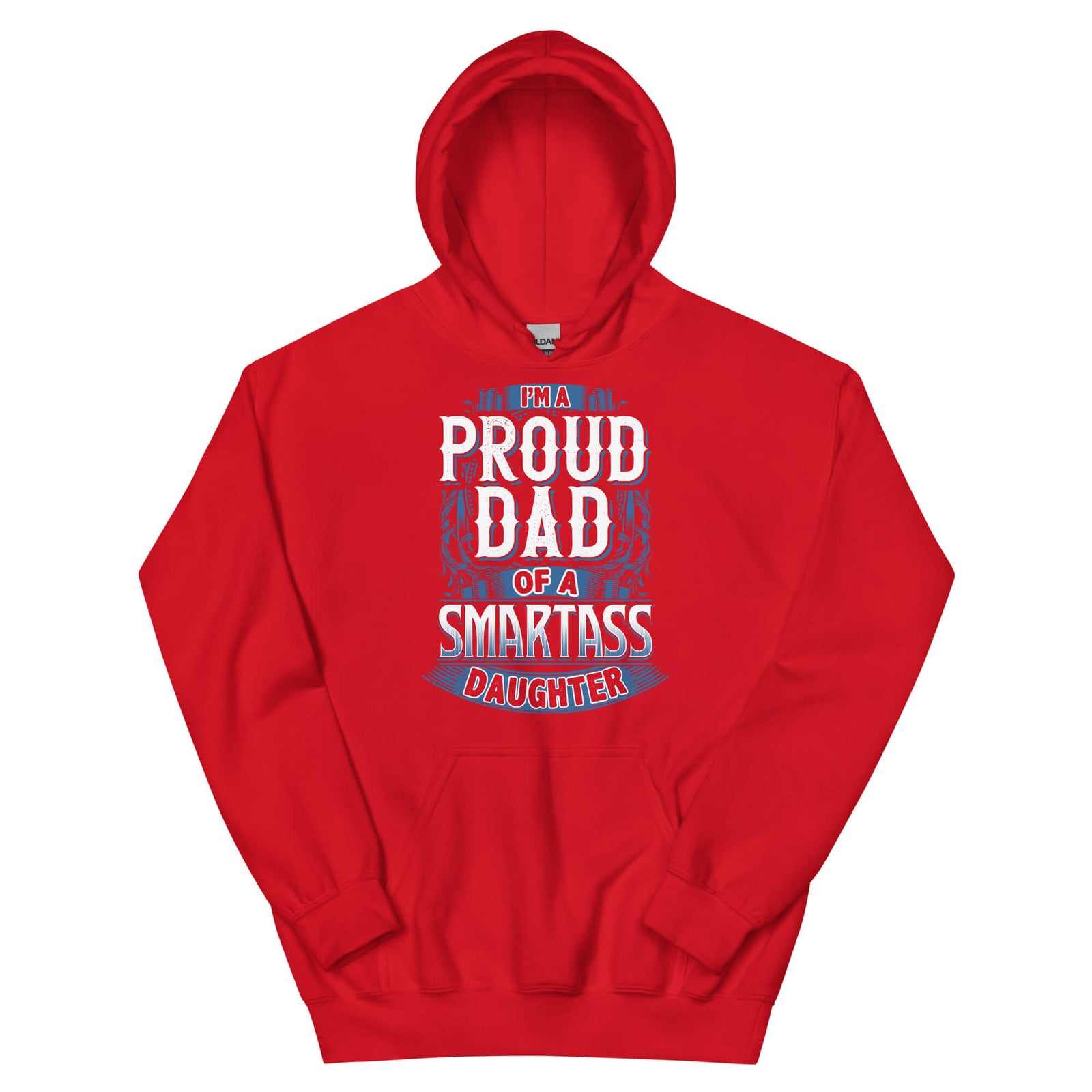 Proud Dad - Dad Hoodie