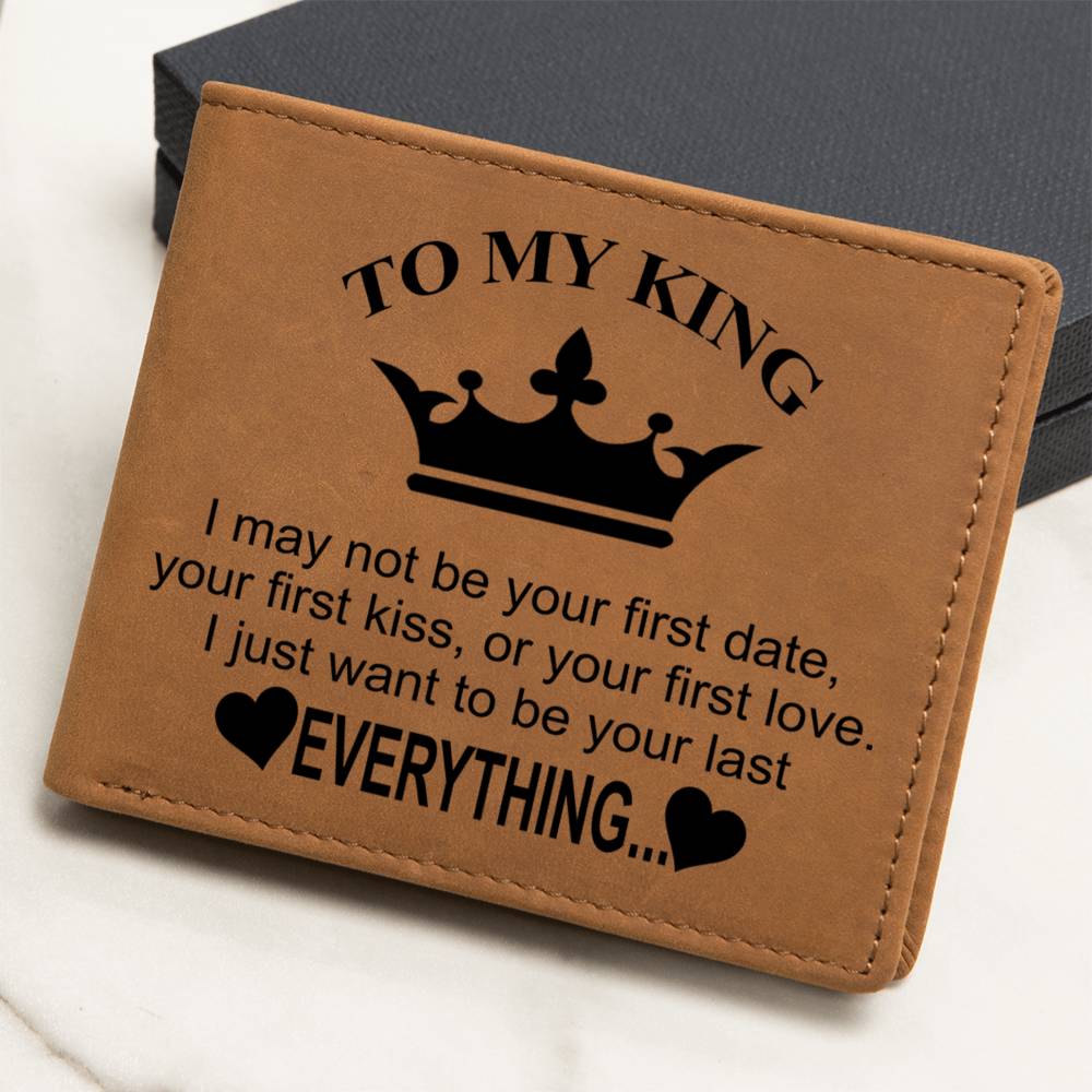 To My King - Everything (Leather Wallet)