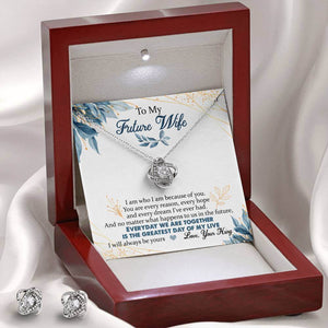 To My Future Wife - Every Reason (Love Knot Necklace & Earring Set)