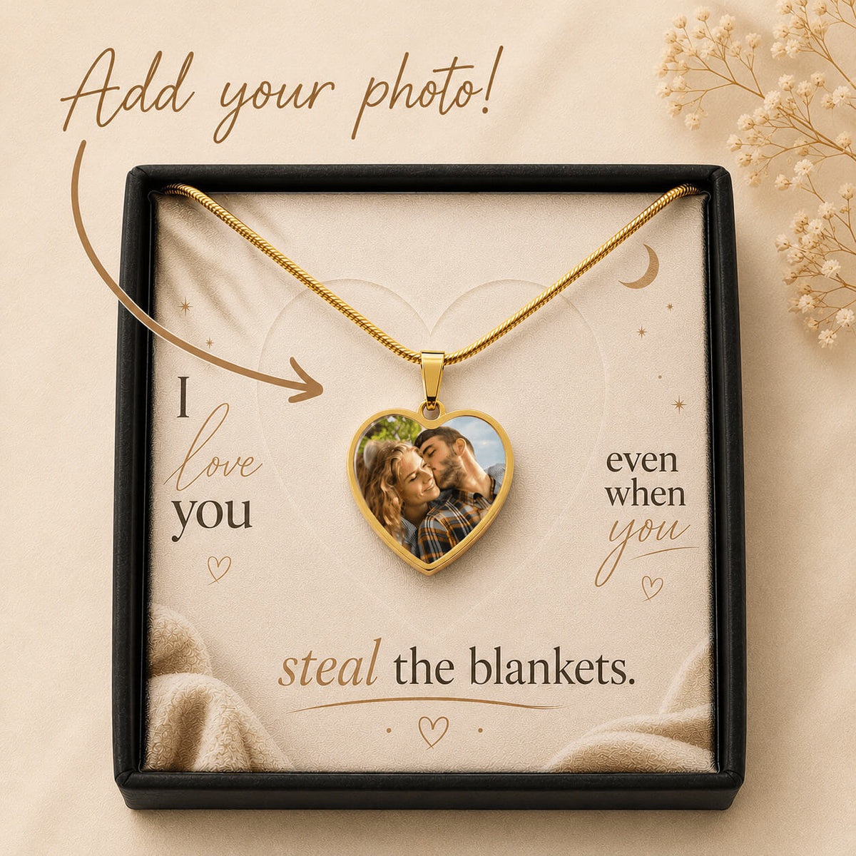 I Love You Even When You Steal The Blankets personalized heart photo necklace in gold finish
