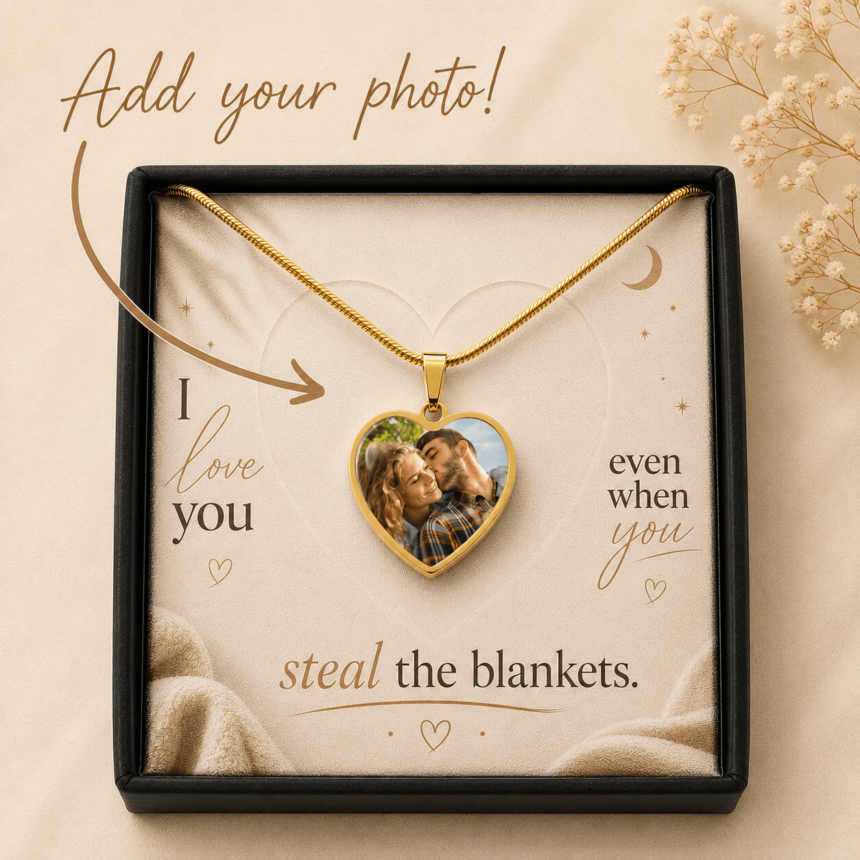 I Love You Even When You Steal The Blankets personalized heart photo necklace in gold finish