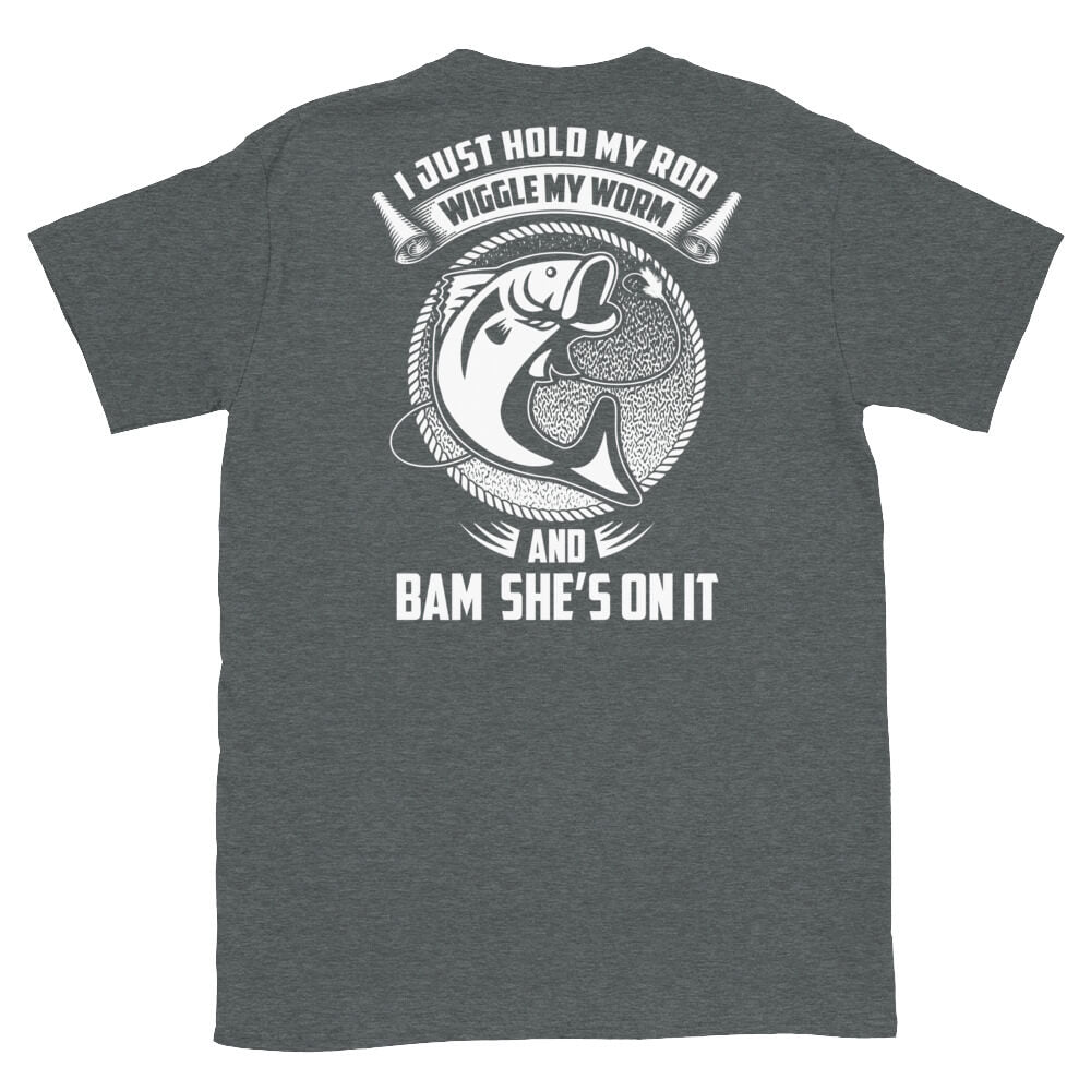 I Just Hold My Rod....