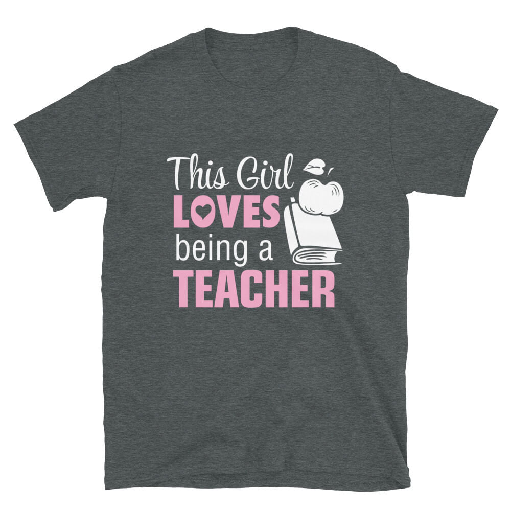 This Girl Loves Being a Teacher