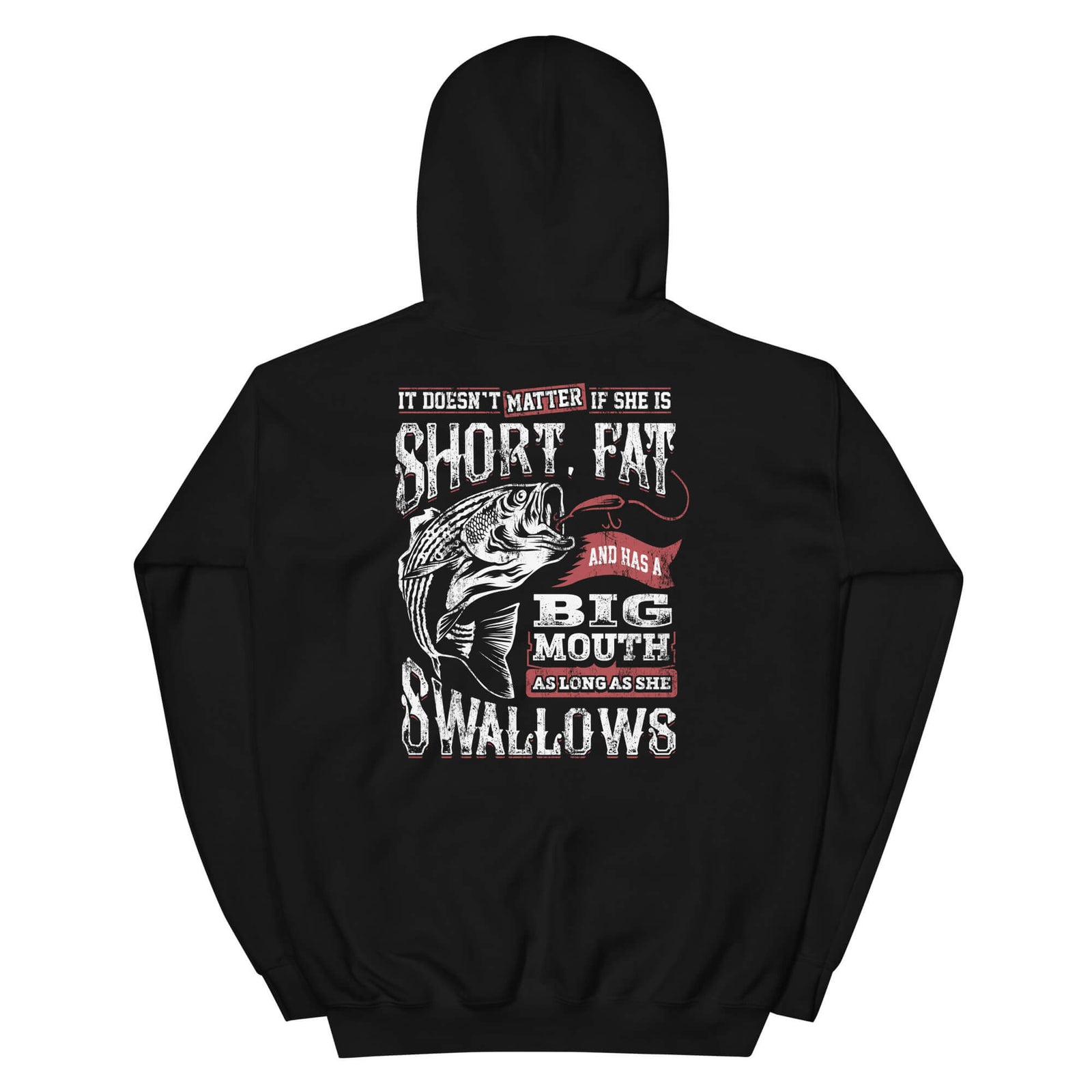 It Doesn't Matter If She Is Short....V2 - Fishing Hoodie
