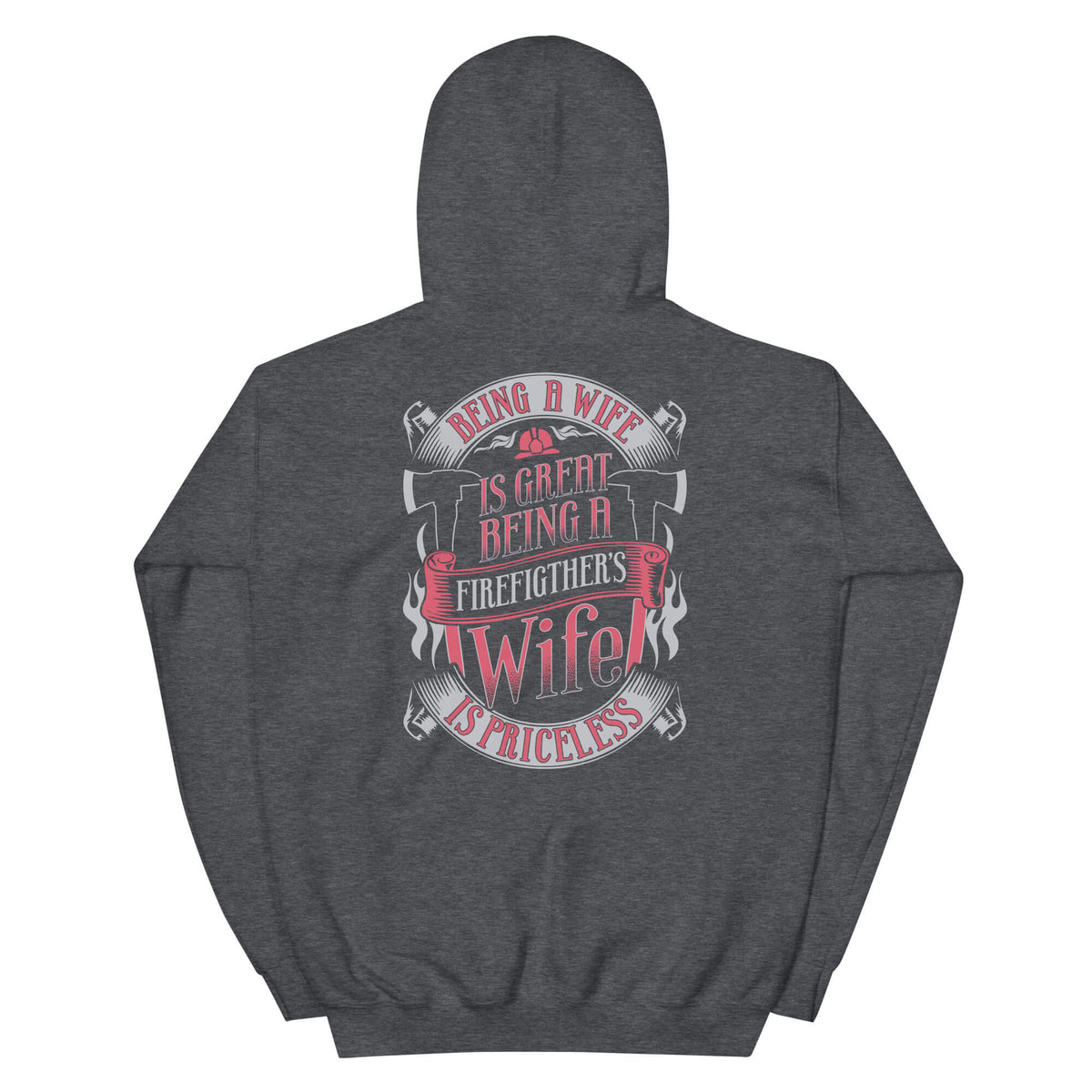 Firefighter's Wife - Firefighter Hoodie