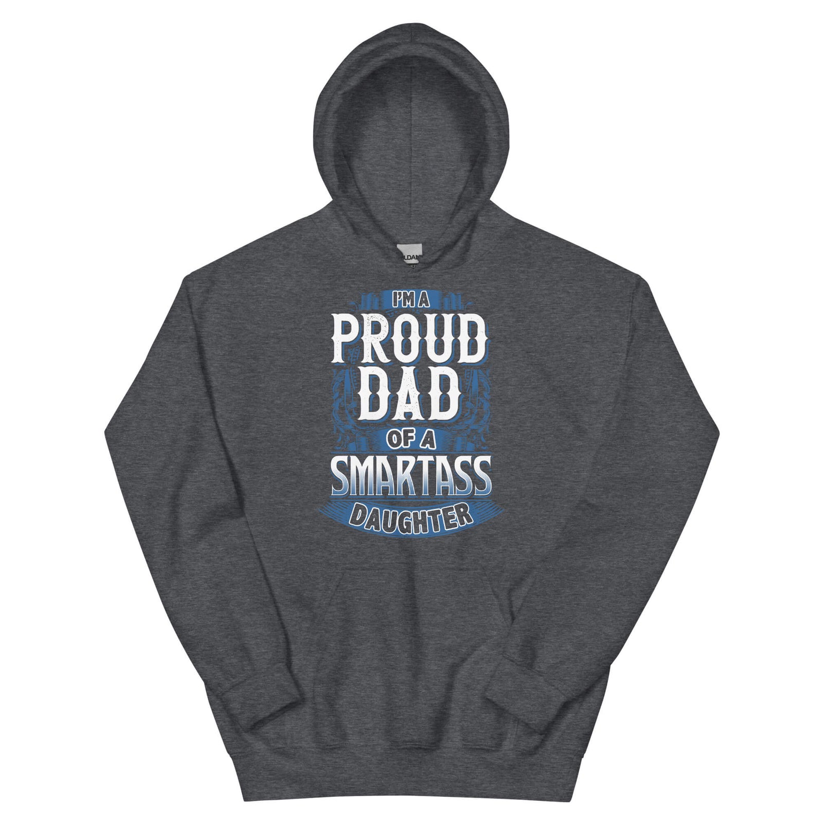 Proud Dad - Dad Hoodie