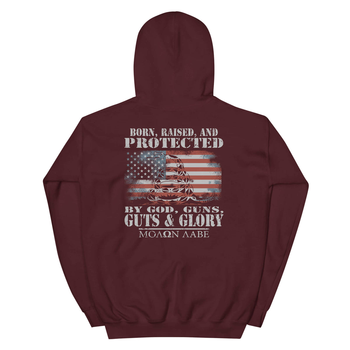 Born, Raised, and Protected....