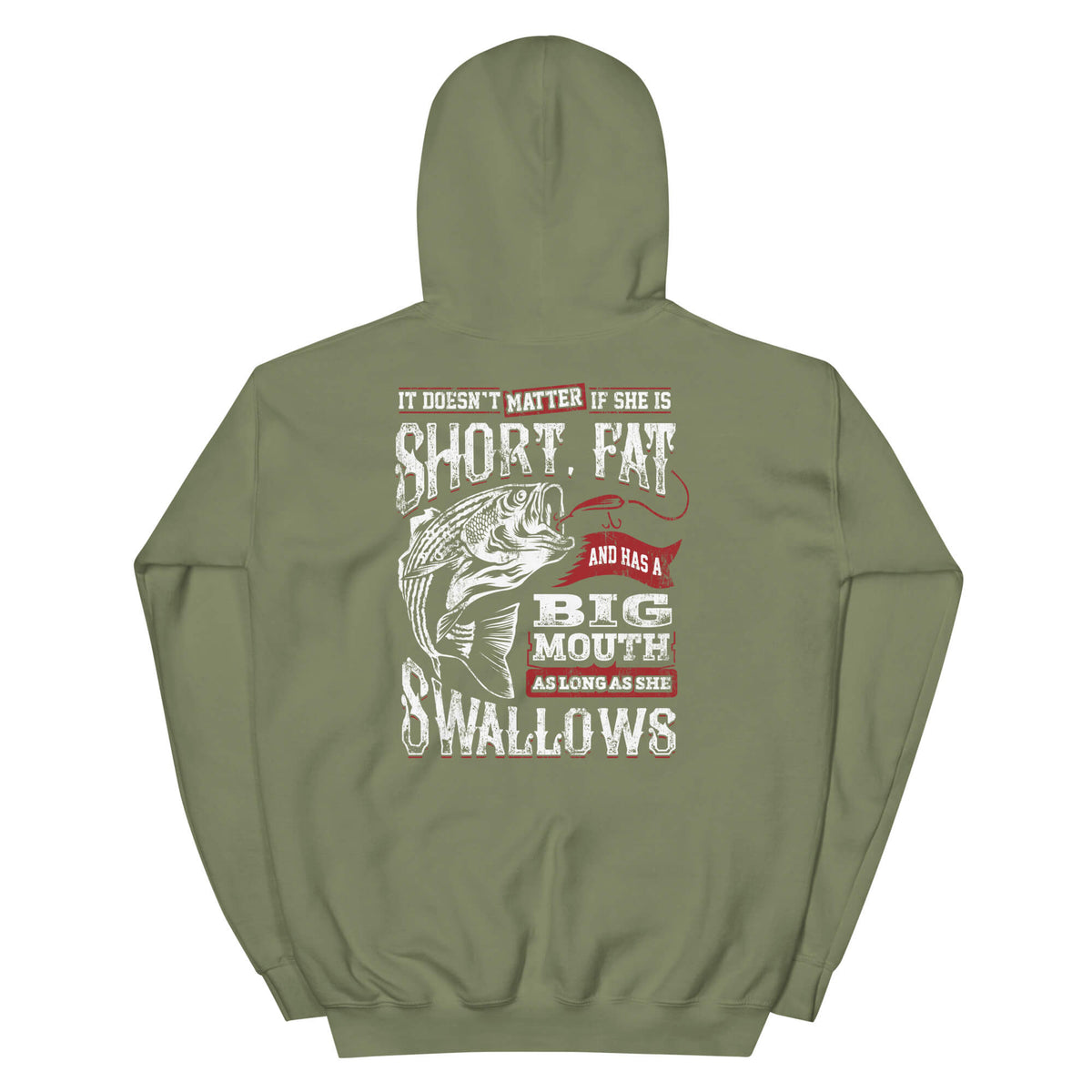It Doesn't Matter If She Is Short....V2 - Fishing Hoodie